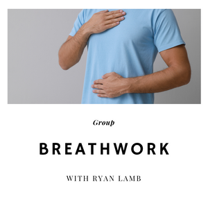 Breathwork With Ryan