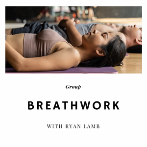 Breathwork With Ryan