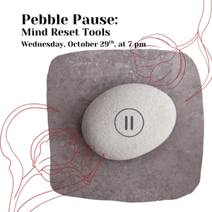 Pebble Pause: Mind Reset Tools