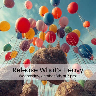 Release What's Heavy